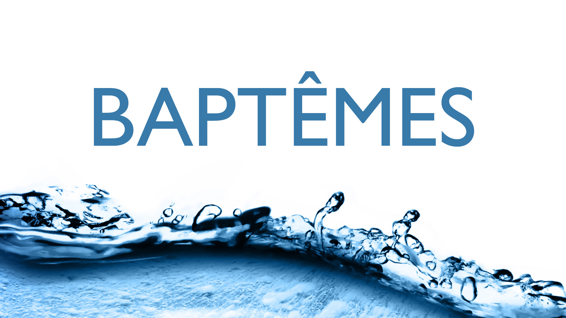 Changer sa perception de Dieu - Service de baptême